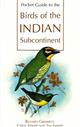 Pocket Guide to the Birds of the Indian Subcontinent
