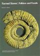 'Formed Stones', Folklore and Fossils