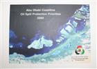 Abu Dhabi Coastline Oil Spill Protection Priorities 2000: Natural Environmental Resources and their Oil Spill Protection Priorities for the Coastline of Abu Dhabi Emirate, UAE