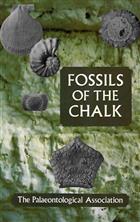 Fossils of the Chalk (Field Guides to Fossils No. 2)