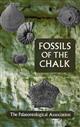 Fossils of the Chalk (Field Guides to Fossils No. 2)