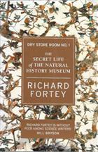 Dry Store Room No. 1: The Secret life of the Natural History Museum