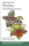 Field Guide to the Moths of Great Britain and Ireland