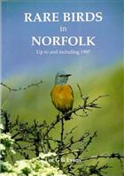 Rare Birds in Norfolk. Up to and including 1997
