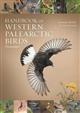 Handbook of Western Palearctic Birds. Vol. 1-2: Passerines. A Photographic Guide