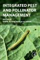 Integrated Pest and Pollinator Management