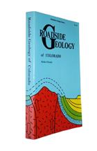 Roadside Geology of Colorado