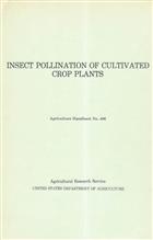 Insect Pollination of Cultivated Crop Plants