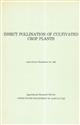 Insect Pollination of Cultivated Crop Plants