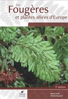 Les Fougères et plantes alliées d'Europe