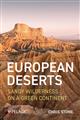 European Deserts: Sandy Wilderness on a Green Continent