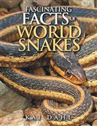Fascinating facts of world snakes
