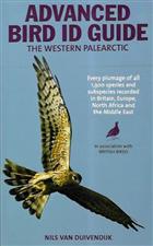 Advanced Bird ID Guide: The Western Palearctic