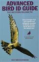 Advanced Bird ID Guide: The Western Palearctic