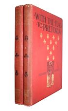 With the Flag to Pretoria A History of the Boer War of 1899-1900