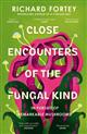 Close Encounters of the Fungal Kind: In Pursuit of Remarkable Mushrooms