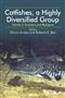 Catfishes, a Highly Diversified Group: Vol. 2: Evolution and Phylogeny