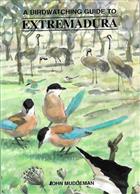 A Birdwatching Guide to Extremadura