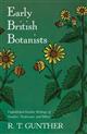 Early British Botanists: Unpublished Garden Writings of Goodyer, Tradescant, and Others