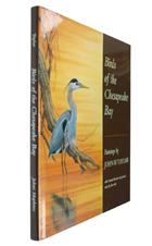 Birds of the Chesapeake Bay:with Natural Histories and Journal Notes by the Artist