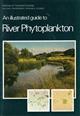 An Illustrated Guide to River Phytoplankton