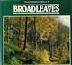 Broadleaves