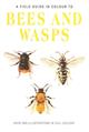 A Field Guide in Colour to Bees and Wasps
