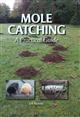 Mole Catching: A Practical Guide