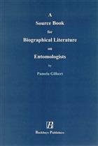 A Source Book for Biographical Literature on Entomologists