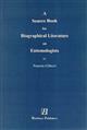 A Source Book for Biographical Literature on Entomologists