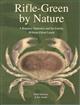 Rifle-Green by Nature: A Regency Naturalist and his Family, William Elford Leach