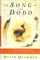 The Song of the Dodo: Island Biogeography in an Age of Extinctions