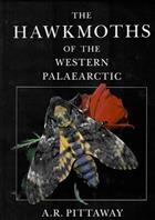 The Hawkmoths of the Western Palaearctic