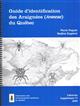Guide d'identification des Araignées (Araneae) du Quebec