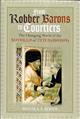 From Robber Barons to Courtiers: The Changing World of the Lovells of Titchmarsh