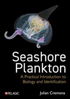 Seashore Plankton: A Practical Introduction to Biology and Identification