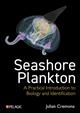 Seashore Plankton: A Practical Introduction to Biology and Identification