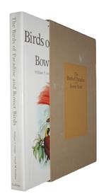 The Birds of Paradise and Bower Birds
