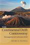 The Continental Drift Controversy. Vol. II: Paleomagnetism and Continental Drift