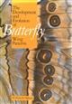 The Development and Evolution of Butterfly Wing Patterns