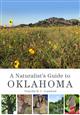 A Naturalist's Guide to Oklahoma