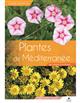  Guide expert des Plantes de Méditerranée: des Albères à la Riviera