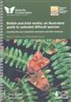 British and Irish Moths: an Illustrated Guide to Selected Difficult Species