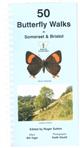 50 Butterfly Walks in Somerset & Bristol