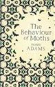 The Behaviour of Moths