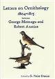 Letters on Ornithology 1804-1815: Between George Montagu & Robert Anstice