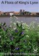A Flora of King's Lynn