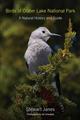 Birds of Crater Lake National Park: A Natural History and Guide