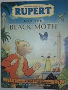 Rupert and the Black Moth (Adventure Series No. 6)