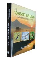 The Somerset Wetlands: An Ever Changing Environment